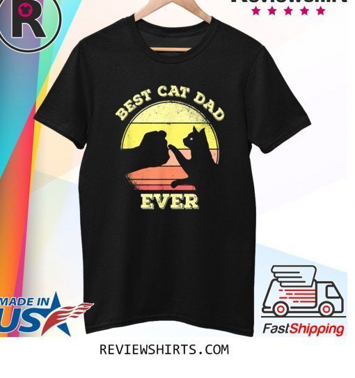 Best Cat Dad Ever Funny Cat Lover Gift For Men T-Shirt