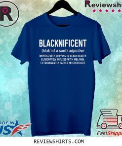 Blacknificent Definition Tee Shirt