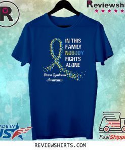 Blue and Yellow Nobody Fights Alone Down Syndrome Awareness 2020 T-Shirt