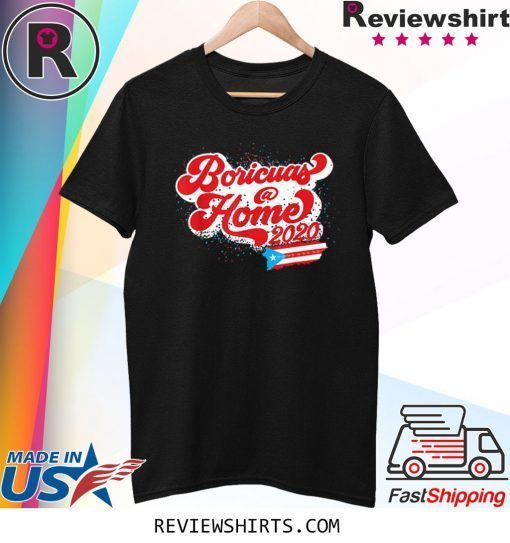 Boricuas at Home 2020 Bandera Puerto Rico Flag Map Tee Shirt