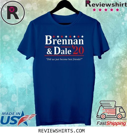 Brennan And Dale 2020 Tee Shirt