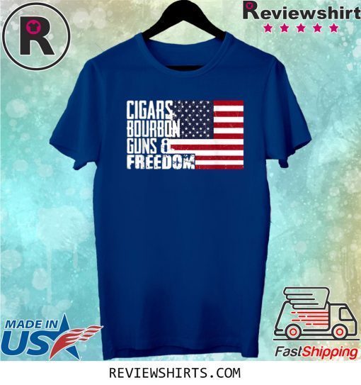Cigars Bourbon Guns And Freedom Flag American T-Shirt