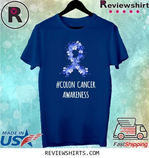 Colon Cancer Awareness Shirt Colon Cancer Tee Shirt