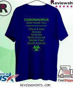 Coronavirus 2020 World Tour China and Asia Australia North America Middle East South American Shirt