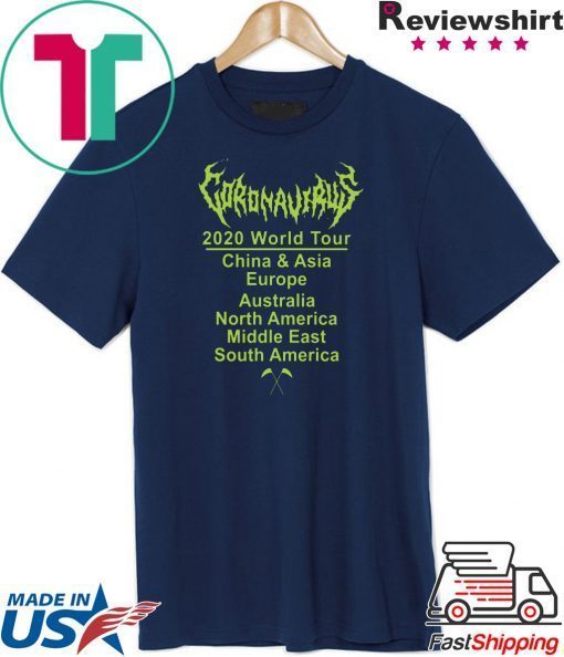 Coronavirus World tour Official T-Shirt