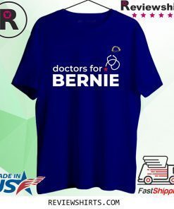 Doctors For Bernie Shirt