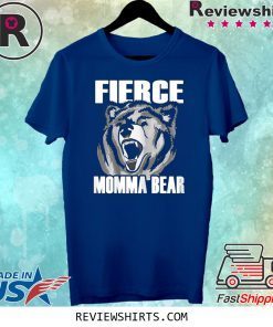 Fierce Momma Bear Tee Shirt