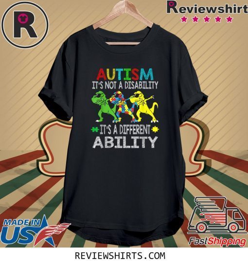 It's Not A Disability Ability Autism Dinosaur Dabbing 2020 T-Shirt