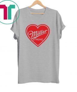 Miller Strong Tee Shirt