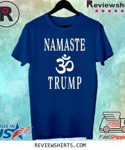 Namaste Trump 2020 India Trip Indian Tee Shirt