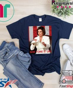 Nancy Pelosi Meme She Tore It Up Trump Speech Shirt