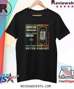 Never Forget Retro Vintage Cool 80s 90s Tee Shirt
