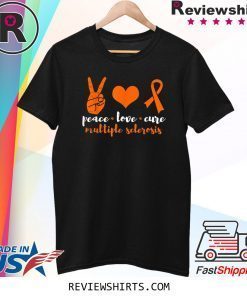 Peace Love Cure Multiple Sclerosis Awareness Family Warrior Tee Shirt