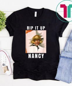 Rip It Up Nancy Rips Up Trump Speech Shirt