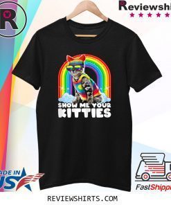 Show Me Your Kitties LGBT Gay Pride Cat Costume Parade Shirt