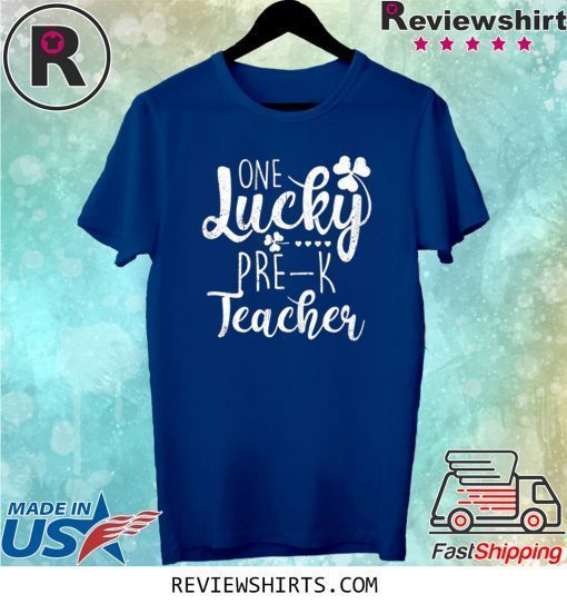 St Patricks Day One Lucky Pre-K Preschool Teacher Tee Shirt