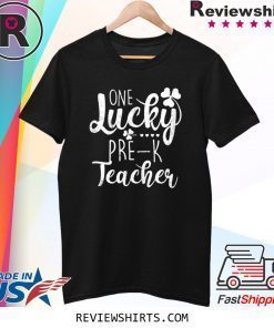 St Patricks Day One Lucky Pre-K Preschool Teacher Tee Shirt