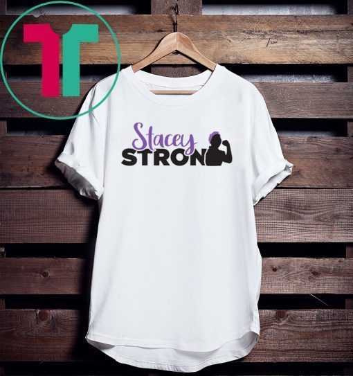 StaceyStrong T-Shirt