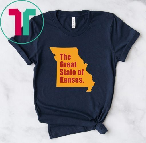 The Great State of Kansas Trump Tweet Funny Shirt