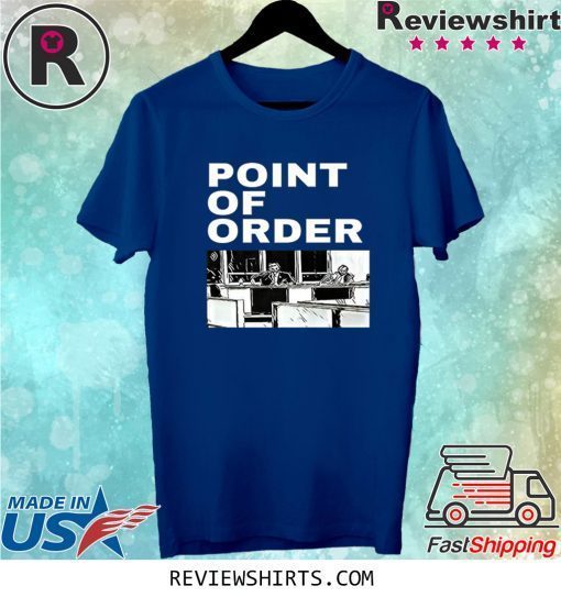 Trump Point of Order T-Shirt