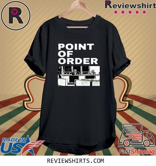 Trump Point of Order T-Shirt