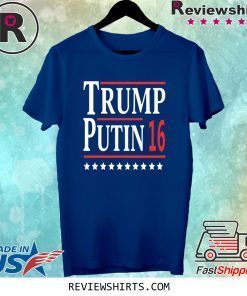 Trump Putin 16 Shirt