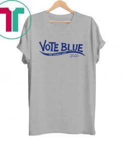 Vote blue no matter who 2020 election vote democrat t-shirt