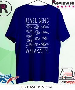Welaka Florida River Bend Shirt Fishing Boating T-Shirt