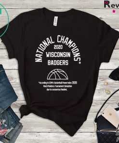 2020 NATIONAL CHAMPIONS -WISCONSIN BADGERS GIFT T-SHIRT