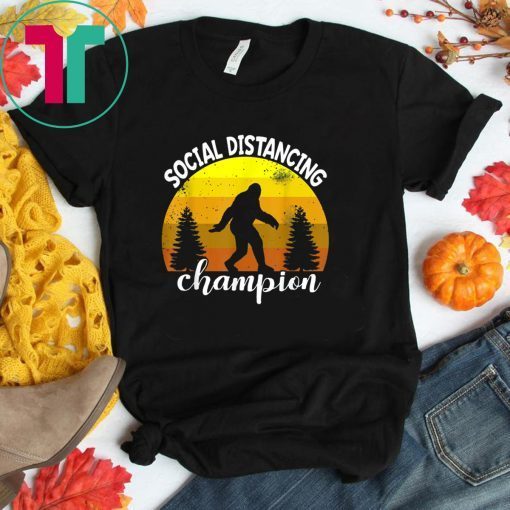 BigFoot Sasquatch Conspiracy Social Distance Champion Tee Shirt