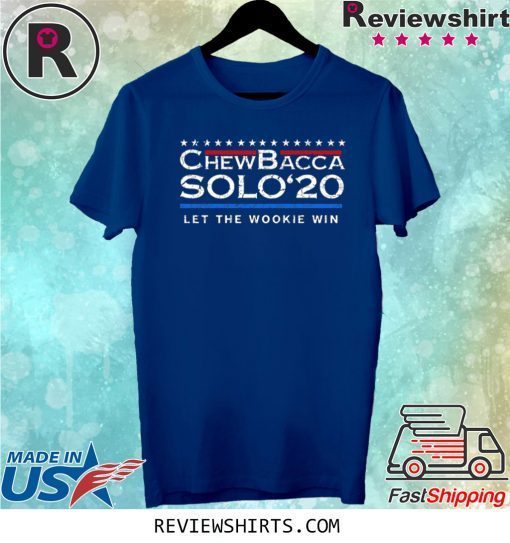Chewbacca Solo 20 Let The Wookie Win Tee Shirt