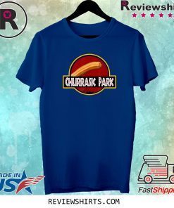 Churrasic Park Monster Churro Funny Tee Shirt