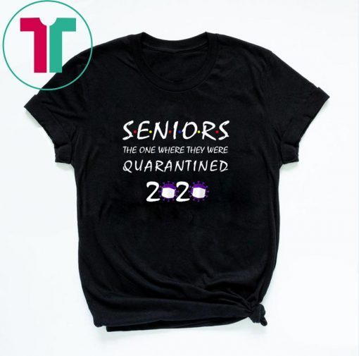 Original Class Of 2020 Graduation Senior Quarantine TShirt