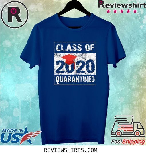 Class of 2020 Quarantined Seniors Flu Virus Quarantine Grad Tee Shirt