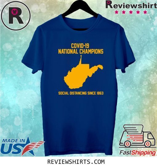 Covid 19 National Champions Social Distancing Since 1863 Tee Shirt