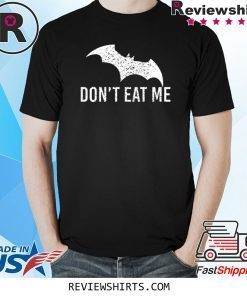 Don't Eat Me Bat Tee Shirt