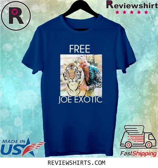 Free Joe Exotic Tiger King Tee Shirt