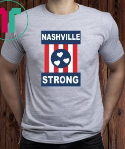 Hearts Nashville Strong Tornado Tee Shirt