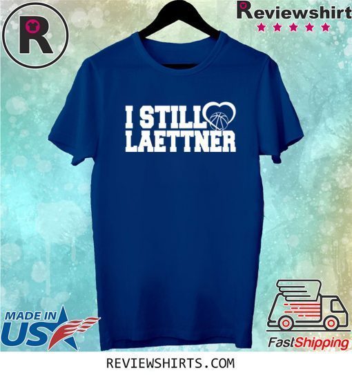 I Still Love Laettner Tee Shirt