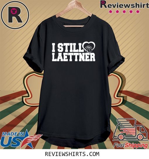 I Still Love Laettner Tee Shirt