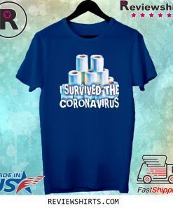I Survived The Coronarirus NCOV 2020 T-Shirts