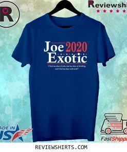 Joe Exotic 2020 Election for President Tee Shirt