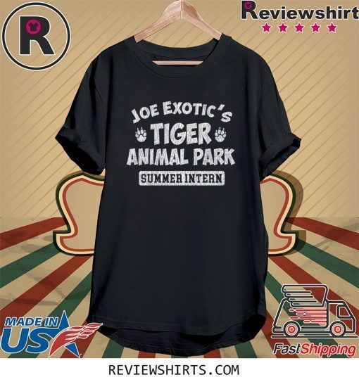 Joe Exotic's Tiger Animal Park Summer Intern Tee Shirt