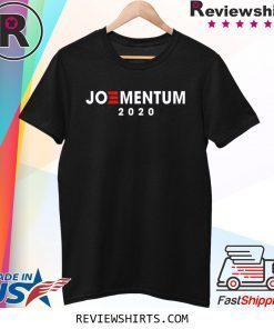 Joementum 2020 Tee Shirt