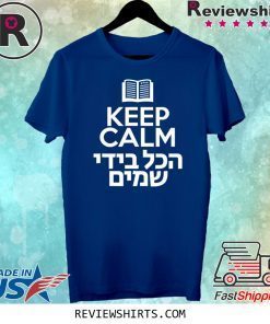 Keep Calm God's Hands Tee Shirt