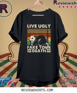 Vintage Live Ugly Fake Your Death Opossum Ugly Cat Shirt