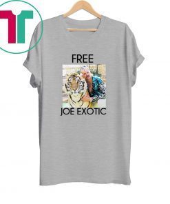 Tiger King Free Joe Exotic Tee Shirt