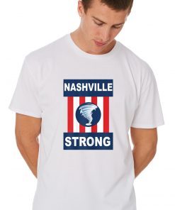 Nashville Strong I Believe In Tennessee Tornado Tee Shirt