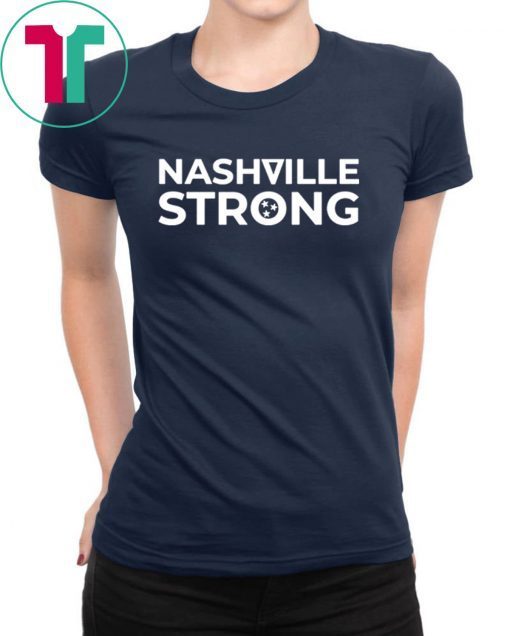 Nashville Strong Native in Nashville Tee Shirt