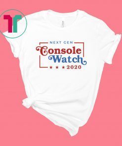 Next Gen Console Watch 2020 Tee Shirt